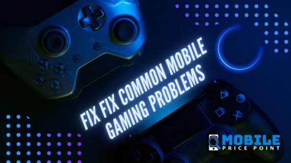 Fix Common Mobile Gaming Problems